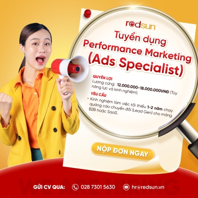 Tuyển dụng: Chuyên viên Performance Marketing (Ads Specialist)