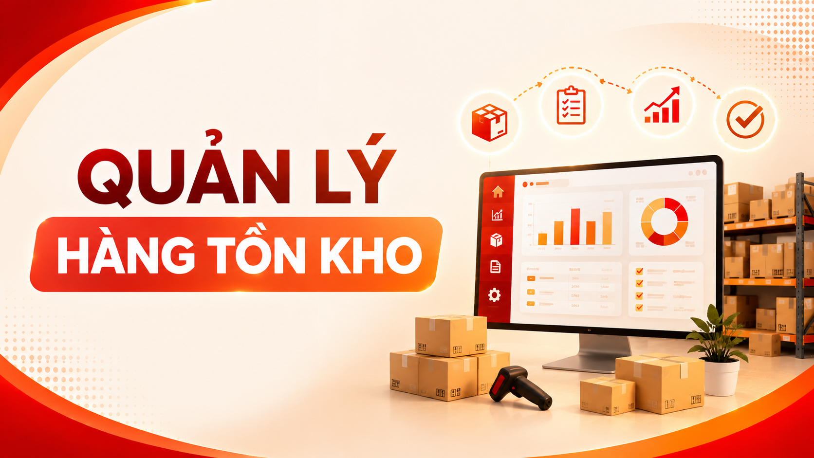 Quản lý hàng tồn kho: Tính đúng giá trị thôi đã đủ chưa?