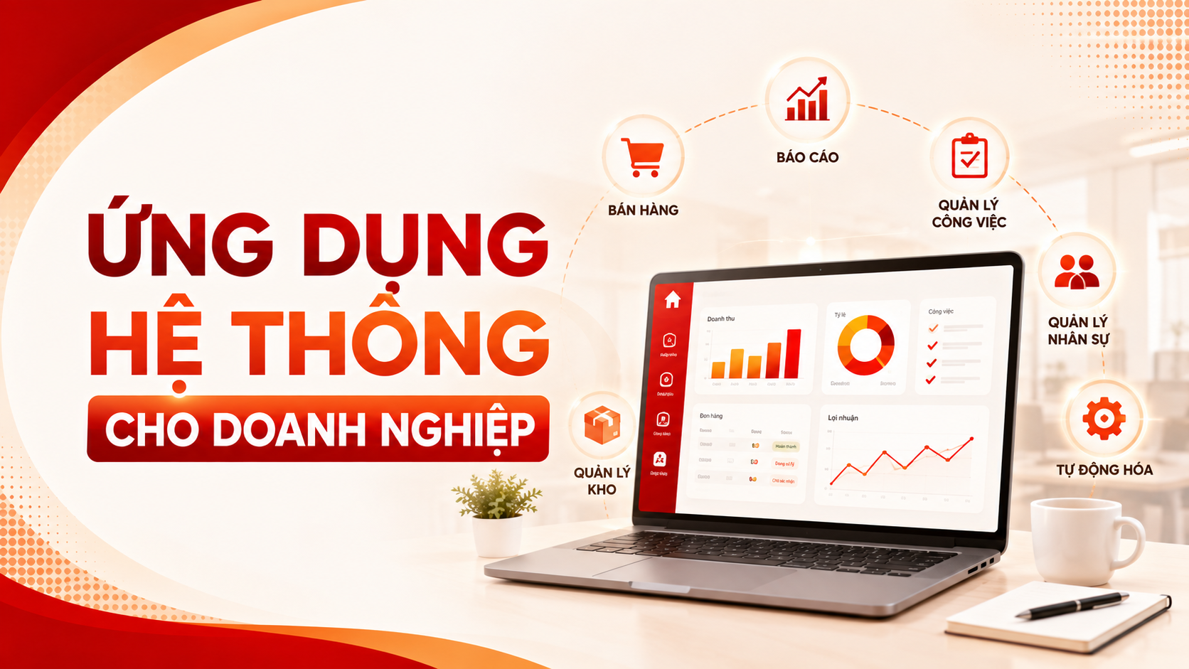 Ứng dụng hệ thống cho doanh nghiệp: Dễ hay khó?